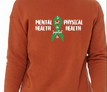 Load image into Gallery viewer, Mental Health is just as important as Physical Health Crewneck